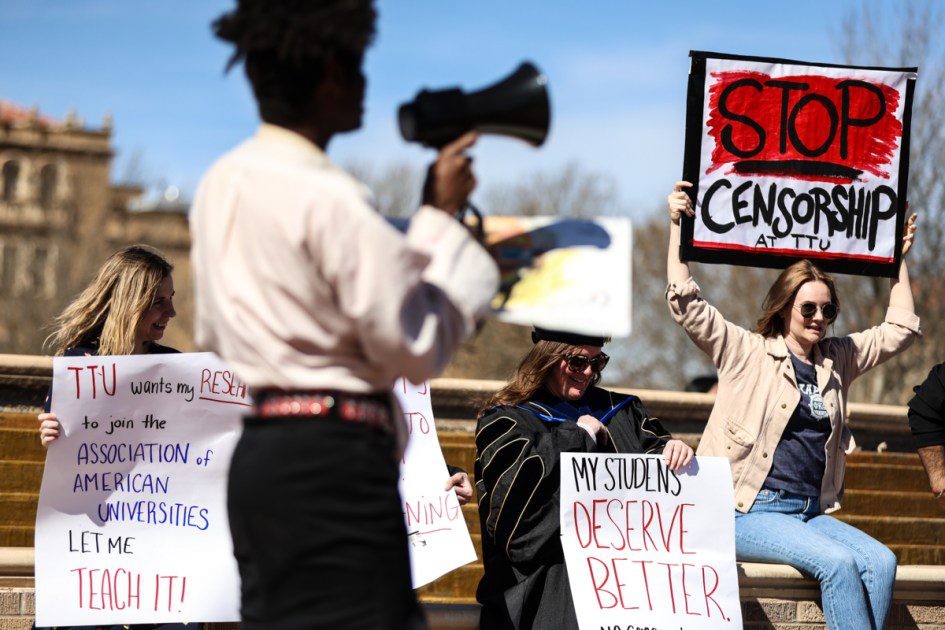 A protest at Texas Tech University where students and faculty hold signs reading "Stop Censorship at TTU" and "My Students Deserve Better" in front of a campus building.